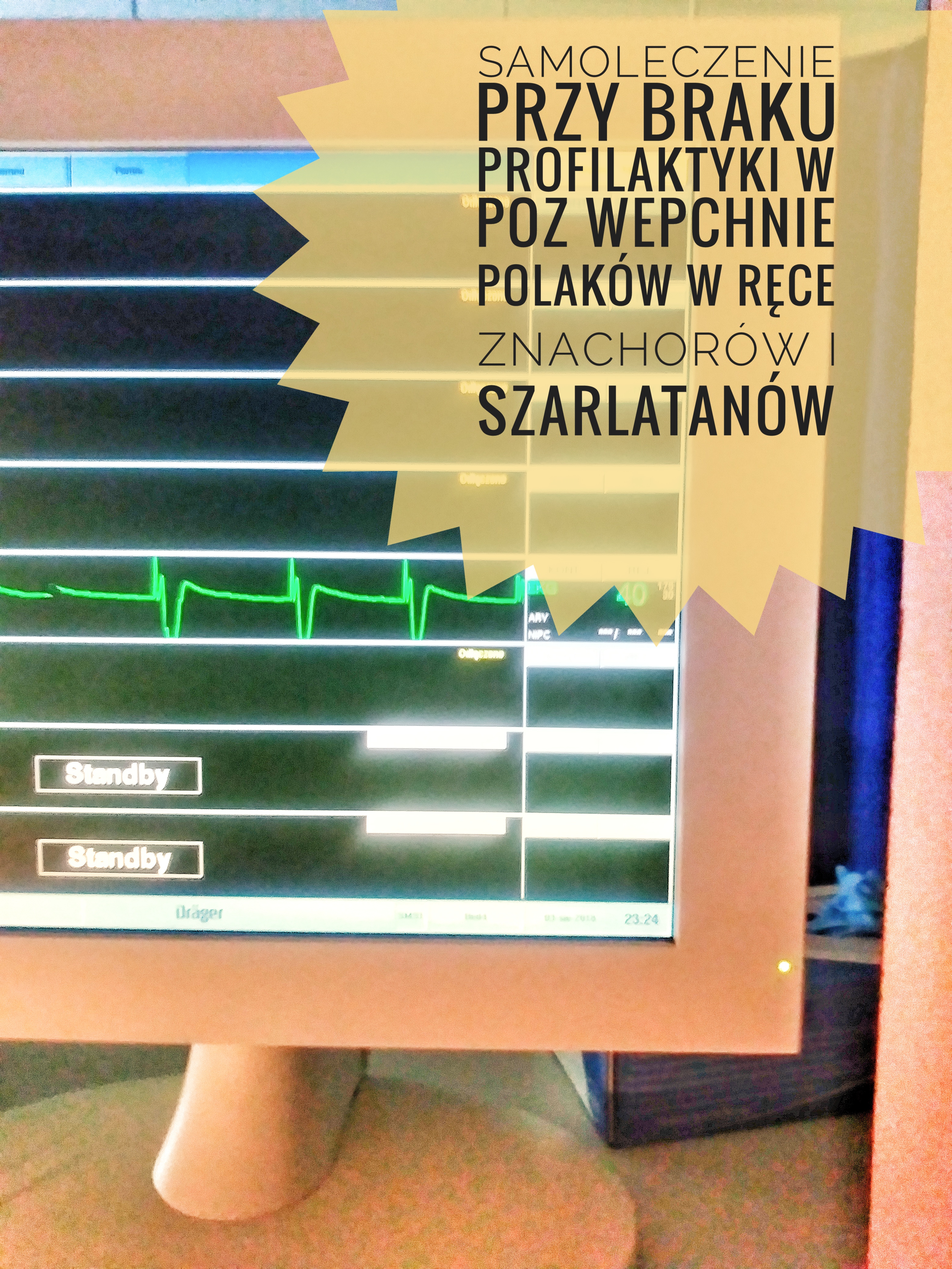 Skazani na samoleczenie ? Grozi nam katastrofa i zapaść systemu opieki medycznej.