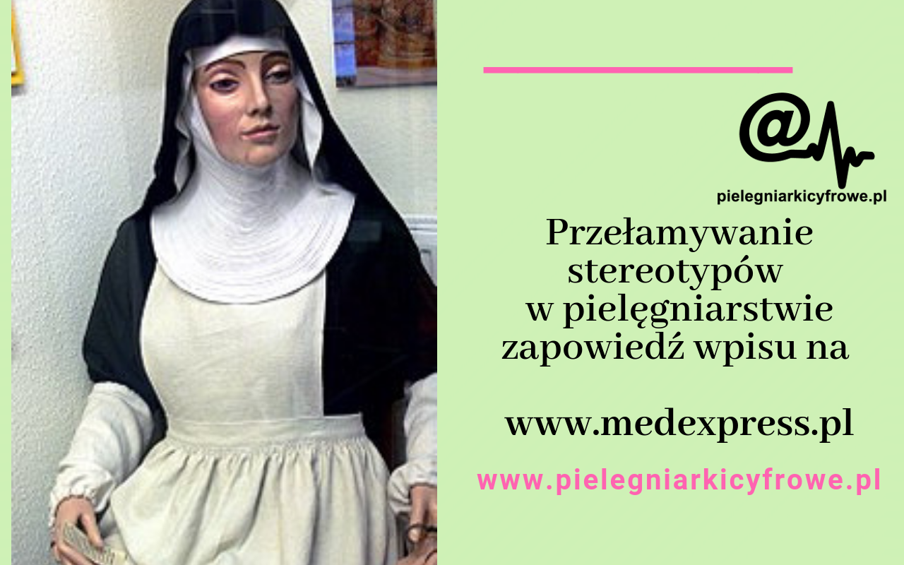 Stereotyp pielęgniarki w społeczeństwie jest bardzo mocno zakorzeniony