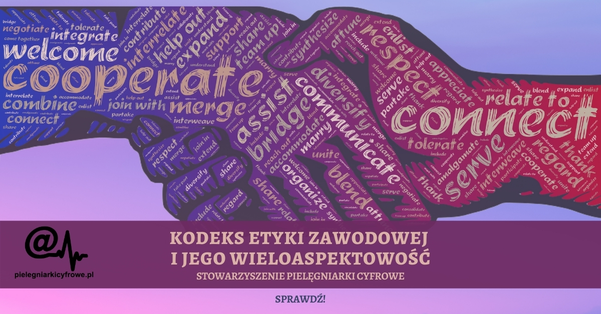 Kodeks etyki zawodowej pielęgniarki i położnej cz. II