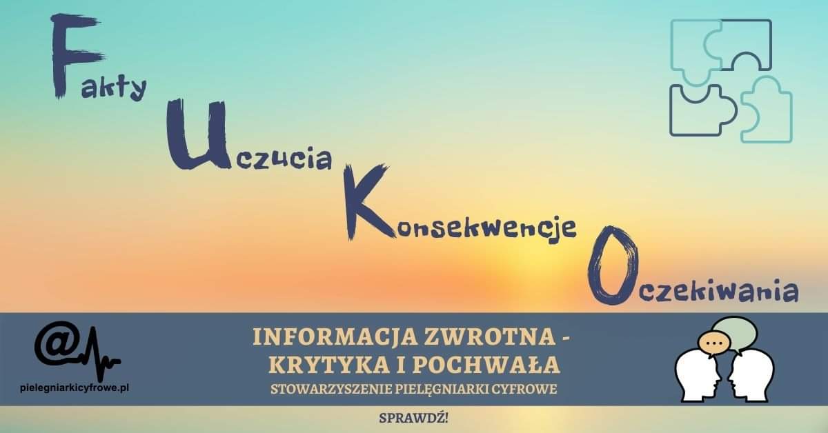 Przekazywanie informacji zwrotnych –  asertywne wyrażanie krytyki i pochwał