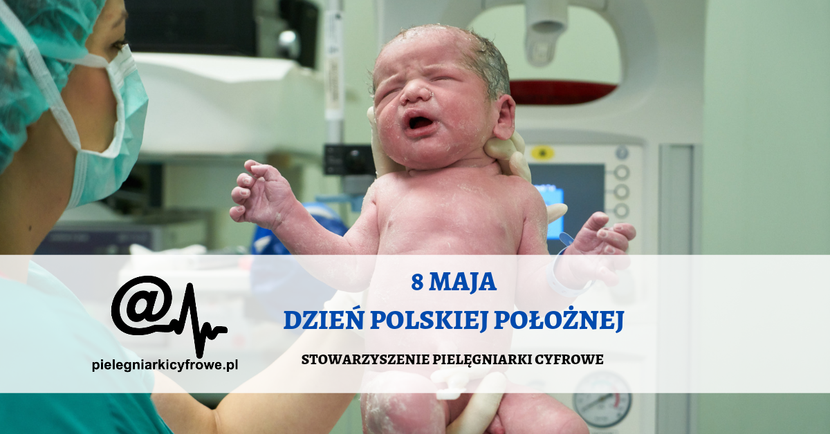 8 Maja – Dzień Polskiej Położnej