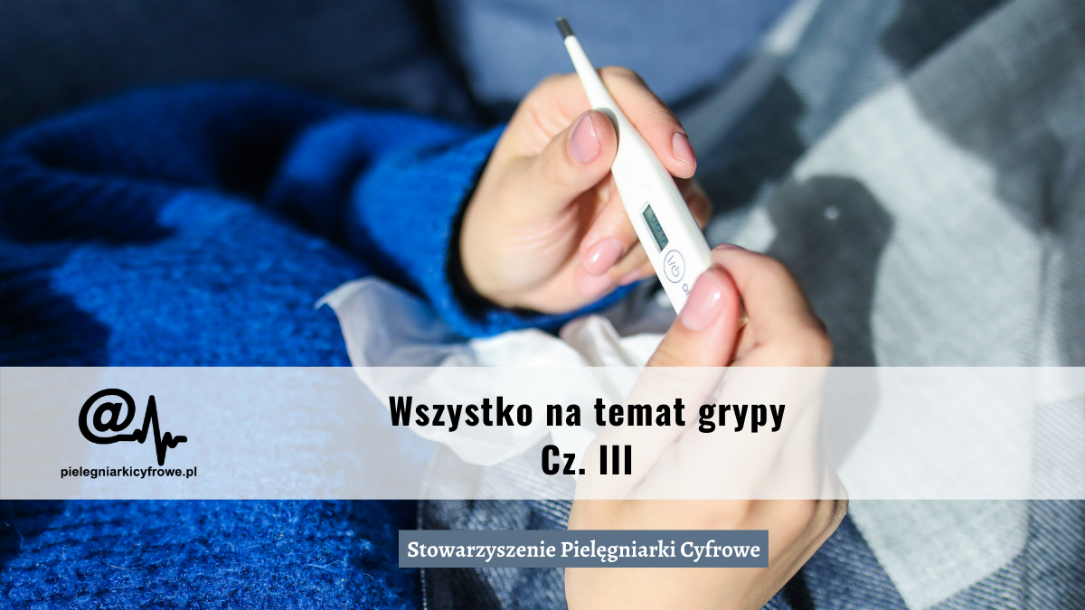 Grypa – co trzeba wiedzieć?