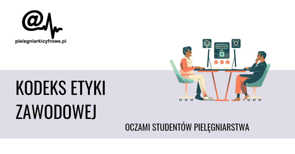Kodeks etyki zawodowej pielęgniarki i położnej RP oraz Kodeks Etyki dla Pielęgniarek MRP w moich oczach.